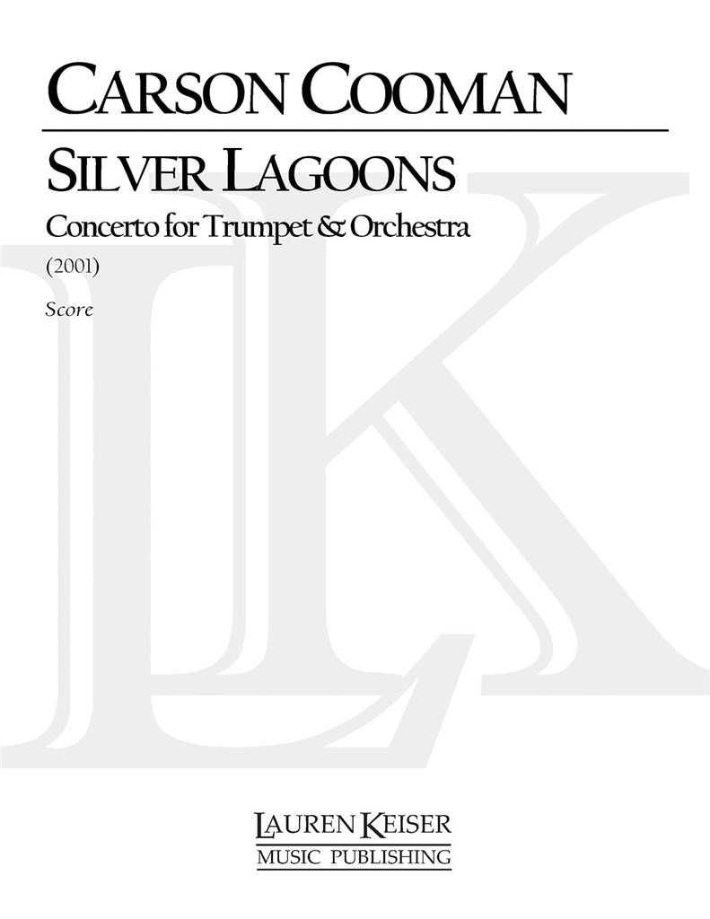 Silver Lagoons: Trumpet Concerto